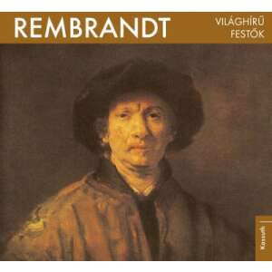 Rembrandt - Világhírű festők 83462744 Művészeti könyvek