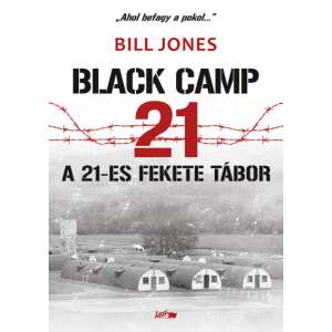 A 21-es fekete tábor - Balck Camp 21 83614046 