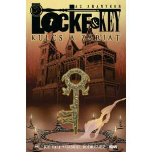 Locke & Key - Kulcs a zárját: Az Aranykor 83880315 