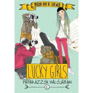 Lucky Girls 2. - Paparazzók hálójában 84732134 