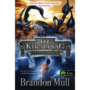 Brandon Mull: Égi fosztogatók - Öt királyság 1. 84766040 Fantasy könyvek