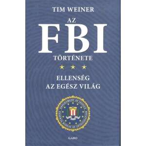 Tim Weiner: Az FBI története 89690292 