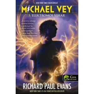 Richard Paul Evans: Michael Vey 5. - Elektromos vihar 84786280 Fantasy könyvek