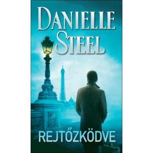 Danielle Steel: Rejtőzködve 84786581 