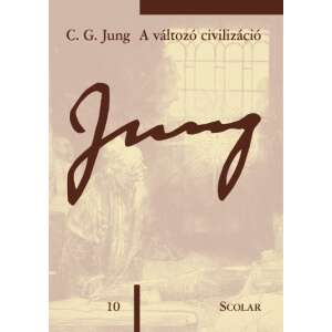 C. G. Jung: A változó civilizáció 84792938 
