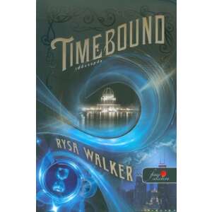 Rysa Walker: Timebound - időcsapda 84800754 Fantasy könyvek