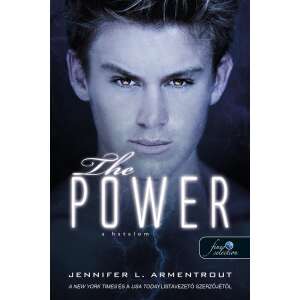 Jennifer L. Armentrout: The Power - A hatalom 84804768 Fantasy könyvek