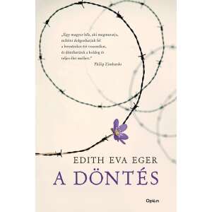 Edith Eva Eger: A döntés 84806644 
