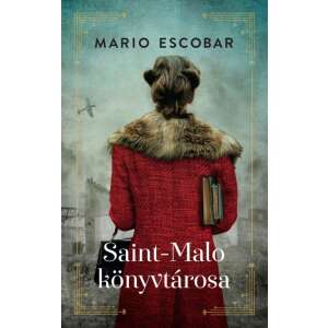 Mario Escobar: Saint-Malo könyvtárosa 84812229 