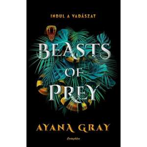 Ayana Gray: Beasts of Prey - Indul a vadászat 84824442 Young Adult könyvek