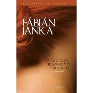 Fábián Janka: Az utolsó boszorkány történetei - Első könyv 84835342 
