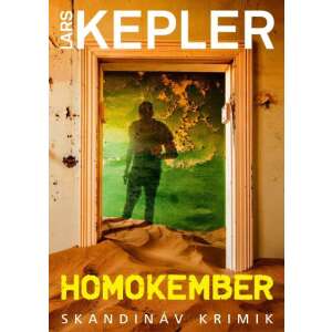 Lars Kepler: Homokember 84840228 