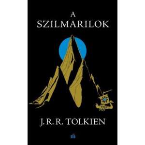 J. R. R. Tolkien: A szilmarilok 84844231 