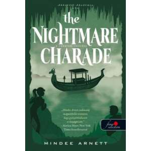 Mindee Arnett: The Nightmare Charade - A Rémálom-rejtvény - Akkordél Akadémia 3. 84845086 
