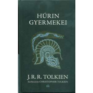 J. R. R. Tolkien: Húrin gyermekei 84851093 