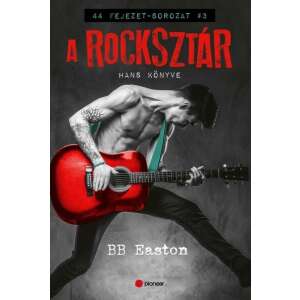 B. B. Easton: A rocksztár 84857847 