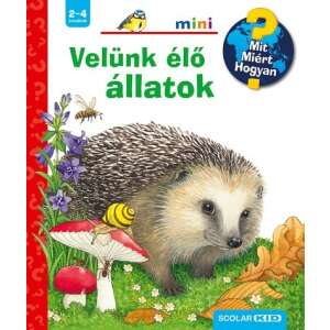 Patricia Mennen: Velünk élő állatok 84858622 "Minnie"  Gyermek könyvek