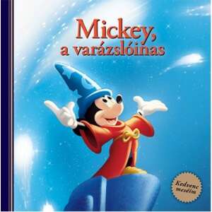 : Disney - Mickey, a varázslóinas - Kedvenc meséim 84858833 "Mickey"  Könyvek