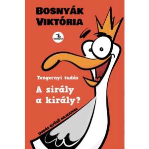 Bosnyák Viktória: A sirály a király? 84868878 