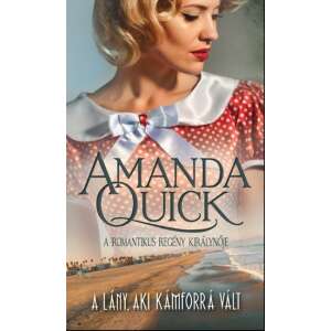 Amanda Quick: A lány, aki kámforrá vált 84869111 