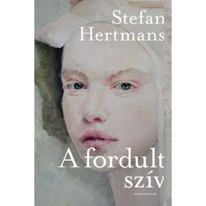 Stefan Hertmans: A fordult szív 84878817 