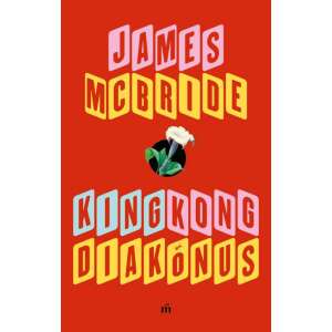 James McBride: King Kong diakónus 84881067 
