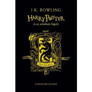 J. K. Rowling: Harry Potter és az azkabani fogoly - Hugrabugos kiadás 84884603 