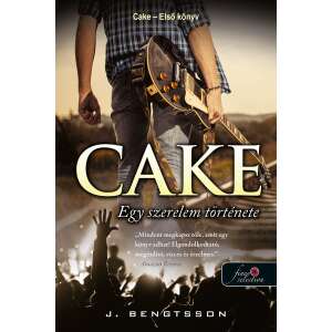 J. Bengtsson: Cake - Egy szerelem története 84884663 Young Adult könyvek