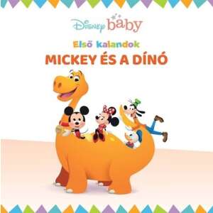 Nancy Parent: Disney baby - Első kalandok 6. - Mickey és a dínó 84888451 "Mickey"  Könyvek