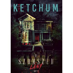 Jack Ketchum: A szomszéd lány 84893440 Horror könyvek