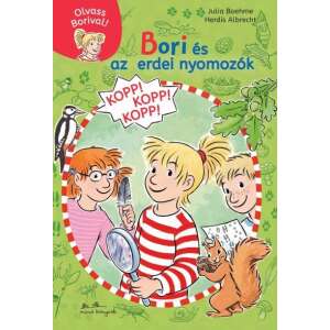 Julia Boehme: Bori és az erdei nyomozók - Olvass Borival! 3. 90635189 