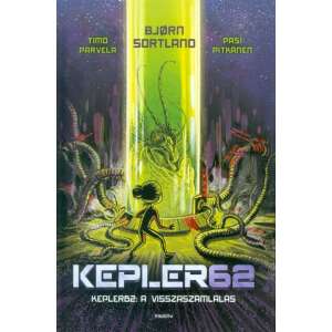 Bjorn Sortland: Kepler 62 - A visszaszámlálás 84897318 