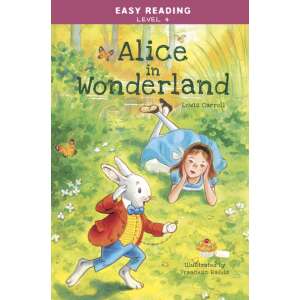 Easy Reading: Level 4 - Alice in Wonderland 85877452 Ifjúsági könyvek