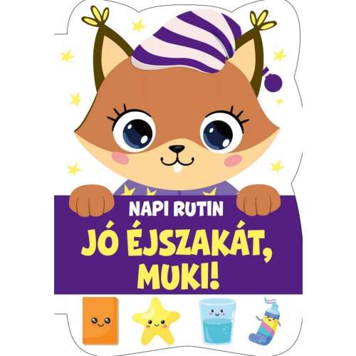 Jó éjszakát, Muki! - Napi rutin gyerekkönyv borítója, egy aranyos mókus pizsamában