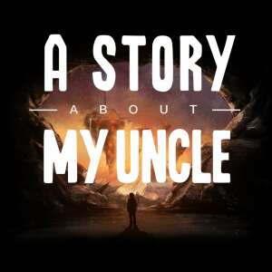 A Story About My Uncle (Digitális kulcs - PC) 87334083 