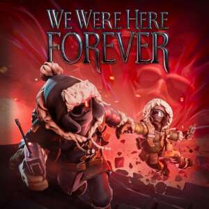 We Were Here Forever (Digitális kulcs - PC) 87564864 