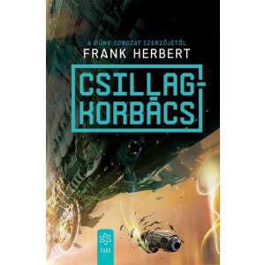 Csillagkorbács, Frank Herbert sci-fi regénye - Sci-Fi könyv