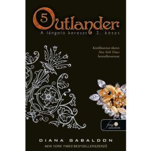 Outlander 5. - A lángoló kereszt 2. kötet 88136110 Akció és ügynökös könyvek