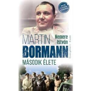 Martin Bormann második élete 88137636 