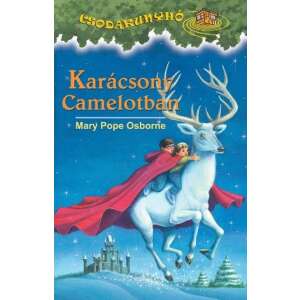Karácsony Camelotban - Csodakunyhó-sorozat 21. 88143118 Ünnepi könyvek