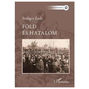 Föld és hatalom könyvborító, Szilágyi Zsolt műve, a föld és hatalom dinamikáját vizsgálja Kecskeméten - Természettudomány