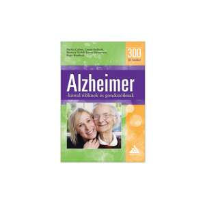 300 Jó tanács Alzheimer-kórral élőknek és gondozóiknak 88146515 