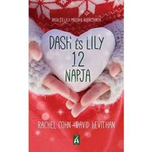Dash és Lily 12 napja - Dash és Lily második karácsonya 88150528 Ünnepi könyvek
