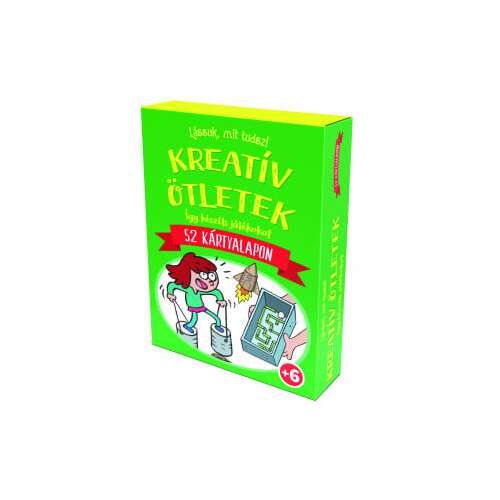 Lássuk, mit tudsz! Kreatív ötletek kártyajáték 52 kártyával 6 éves kortól