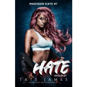 Madison Kate 1. – Hate – Gyűlölet 88784084 