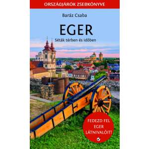 Eger - Országjárók zsebkönyve 91193281 Gyermek könyv