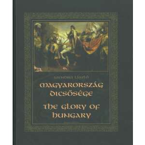 Magyarország dicsősége - szállítási sérült 91194419 Szépirodalmi könyvek, regények