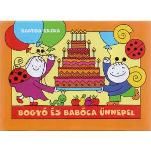 Bogyó és Babóca ünnepel 91196128 Mesekönyvek