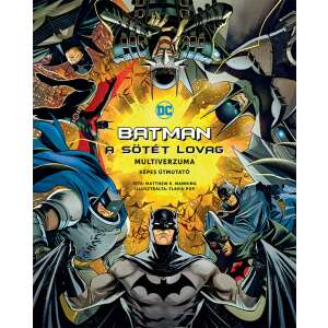Batman - A Sötét Lovag multiverzuma 91300182 "batman"  Ifjúsági könyvek