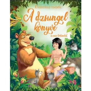 A dzsungel könyve és más történetek 34767558 Mesekönyv - A dzsungel könyve